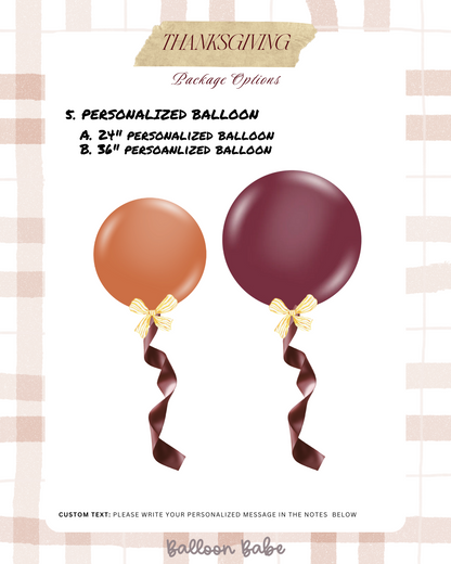 PERSONALIZED THANKSGIVING BALLOON